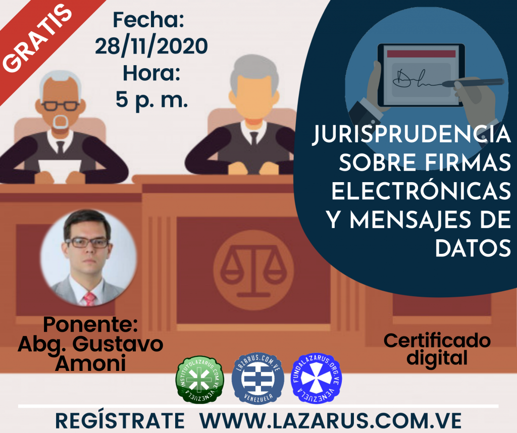 JURISPRUDENCIA SOBRE FIRMAS ELECTRONICAS Y MENSAJES DE DATOS